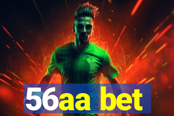 56aa bet